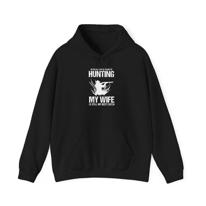 Years Of Hunting Hoodie Best Catch Wife Design