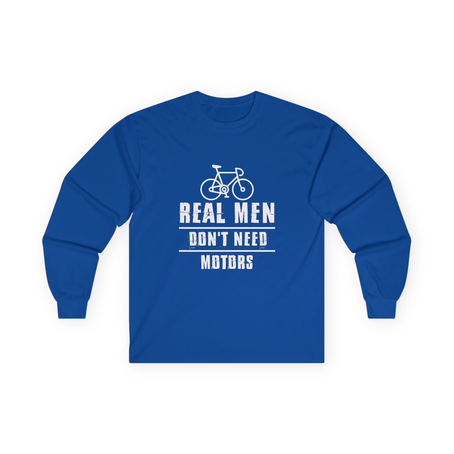 real men dont need motors bold cycling statement tee