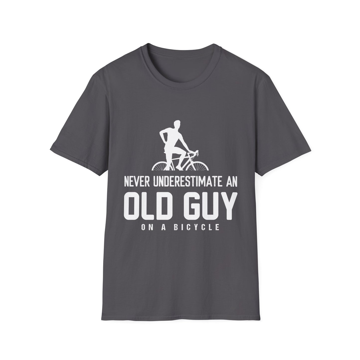 never underestimate an old guy on a bicycle tee