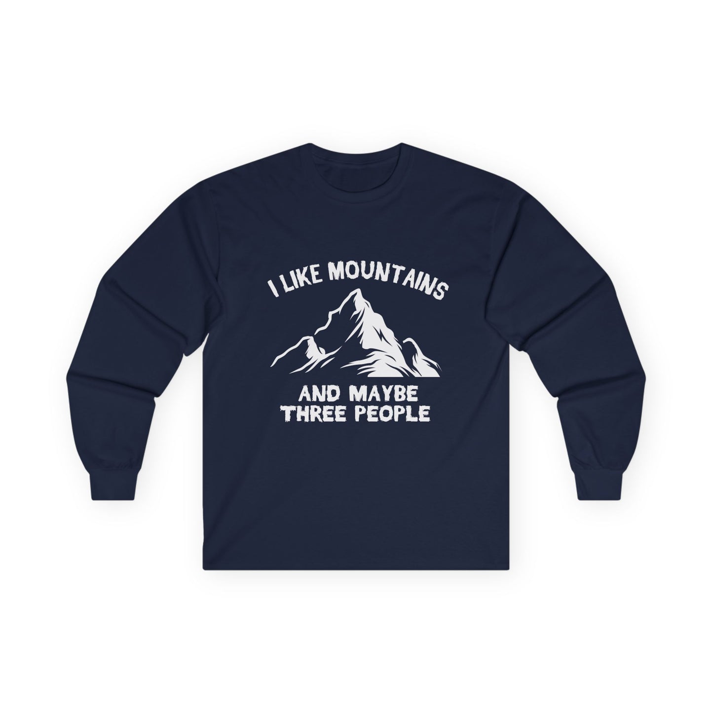 i like mountains long sleeve shirt with humor