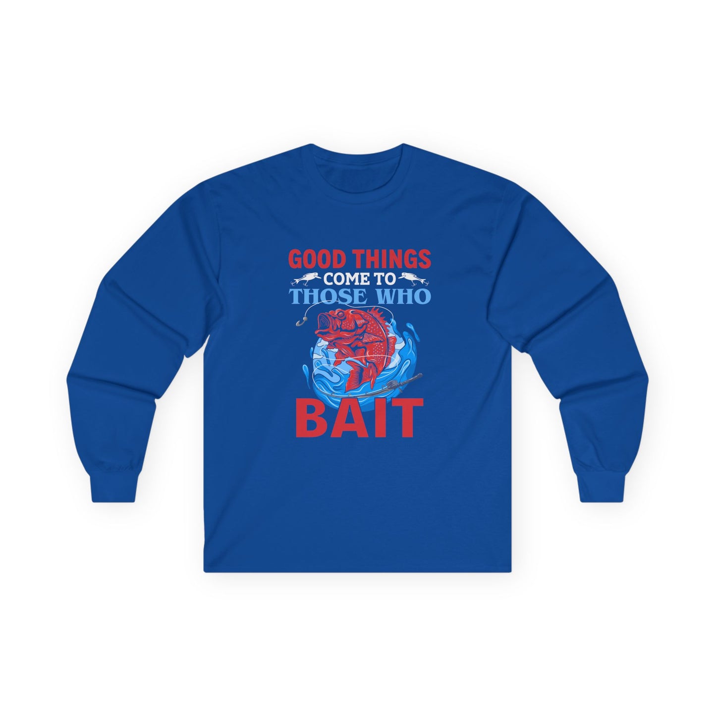 vibrant good things come to those who bait shirt