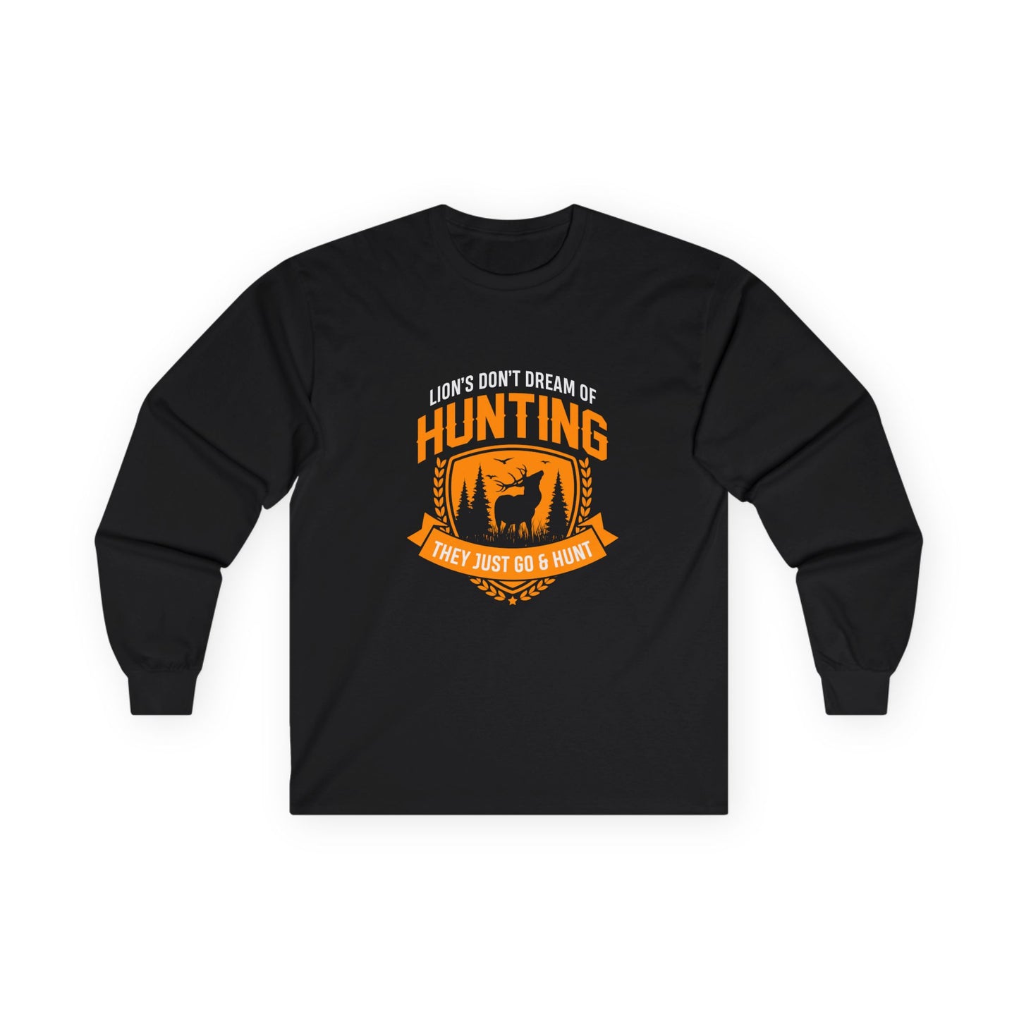 lions dont dream of hunting statement shirt