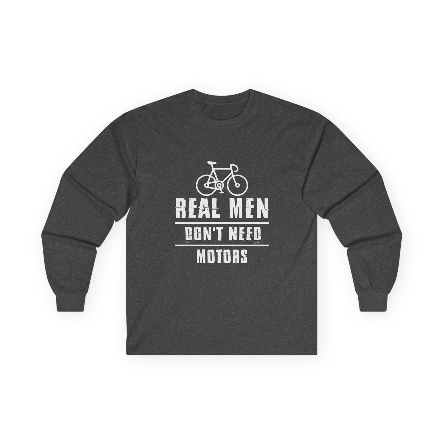 real men dont need motors bold cycling statement tee